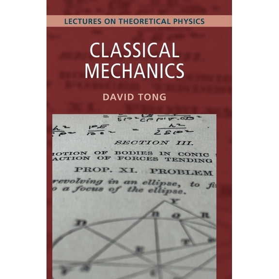 Lectures on Theoretical Physics Classical Mechanics, (Hardcover)
