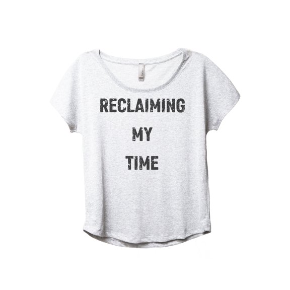 Reclaiming My Time Women's Fashion Slouchy Dolman T-Shirt Tee Heather White Medium