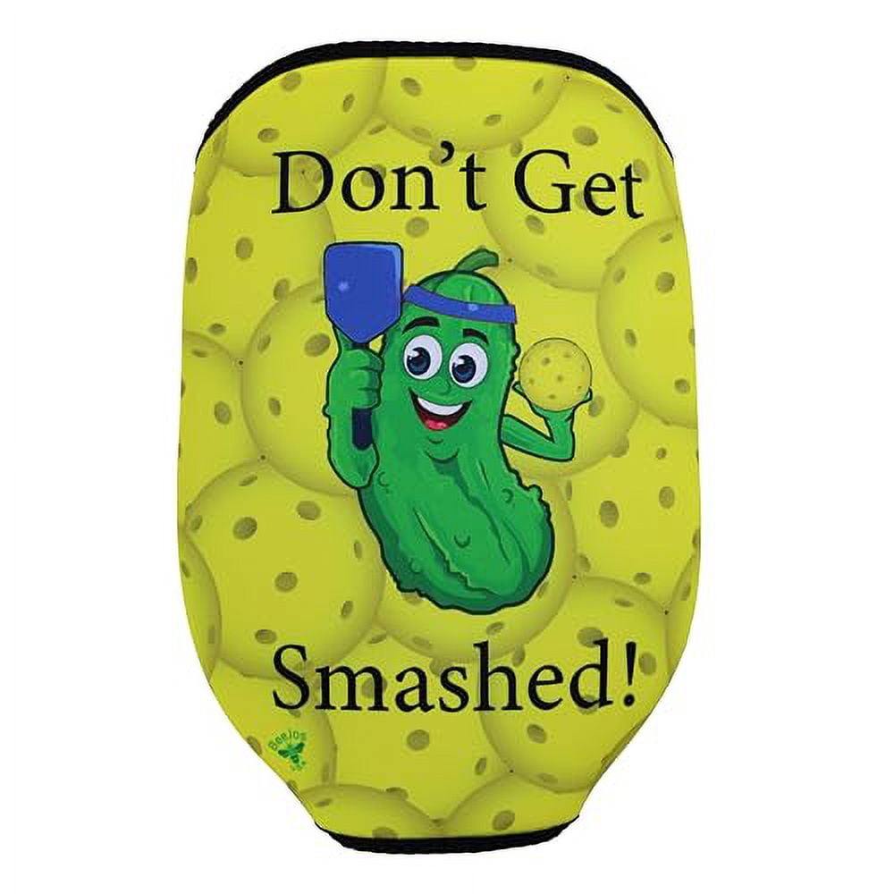 Dink Responsibly... Don't Get Smashed Pickleball Paddle Sleeve - Universal Fit, Zipper-Free Cover (Paddle Excluded)