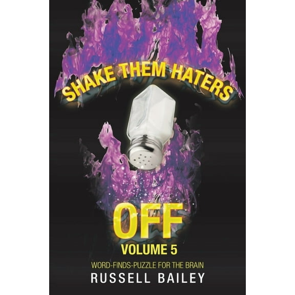 Shake Them Haters off Volume 5: Word-Finds-Puzzle for the Brain (Paperback)