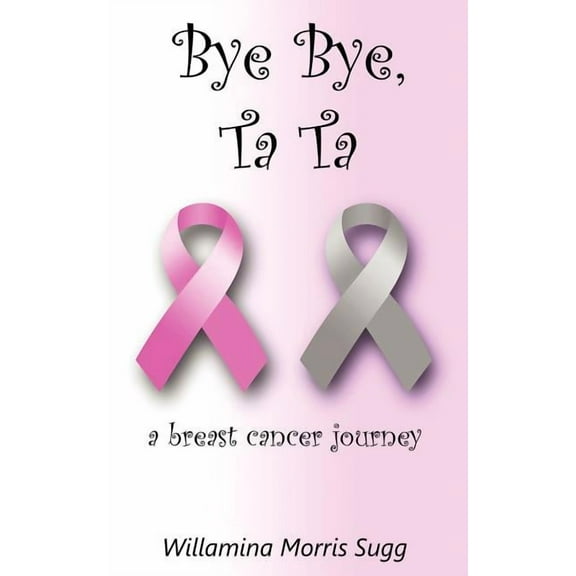 Bye Bye, Ta Ta, (Paperback)