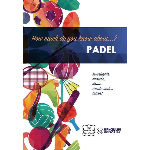 How much do you know about... Padel (Paperback)