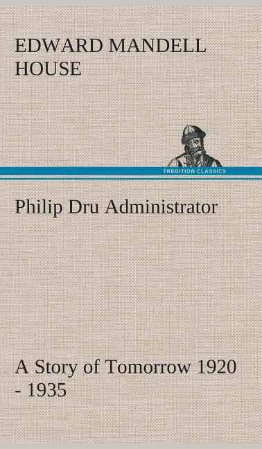 phillip dru administrator