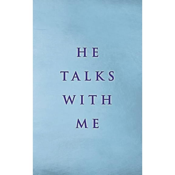 He Talks With Me  Paperback  Dave Russell
