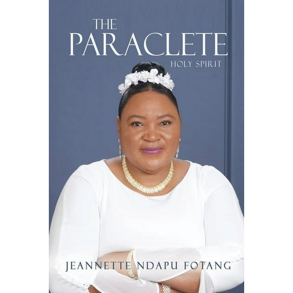 The Paraclete: Holy Spirit, (Paperback)