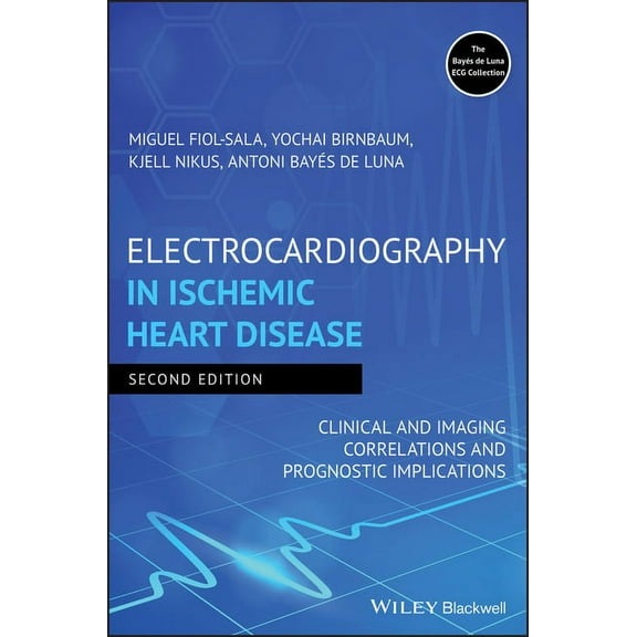 Electrocardiography in Ischemic Heart Disease, (Hardcover)
