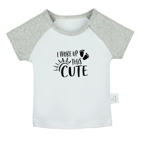 

I Woke Up This Cute Funny T shirt For Baby Newborn Babies T-shirts Infant Tops 0-24M Kids Graphic Tees Clothing (Short Gray Raglan T-shirt 12-18 Months)