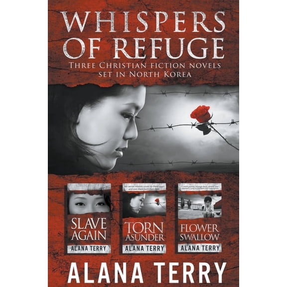 Whispers of Refuge Box Set: 3 Christian Fiction Novels Set in North Korea, (Paperback)