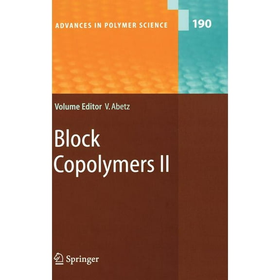 Advances in Polymer Science Block Copolymers II, Book 190, (Hardcover)