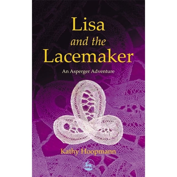 Asperger Adventures Lisa and the Lacemaker, (Paperback)