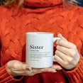 thumbnail image 2 of Sister Definition Mug, Ceramic Sister Gifts For Women, Birthday & Christmas, 11oz Double Side Printed Tea & Coffee Cup, 2 of 4