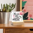 thumbnail image 6 of Mom Gift She is Strong Lovely Beautiful Mom Clear Desk Decorative Sign Keepsake Present Mom Acrylic Sign With Wooden Stand Desk Decor for Home Office 4x4 Inch, 6 of 7