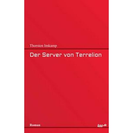 - Der Server von Terrelion - eBook