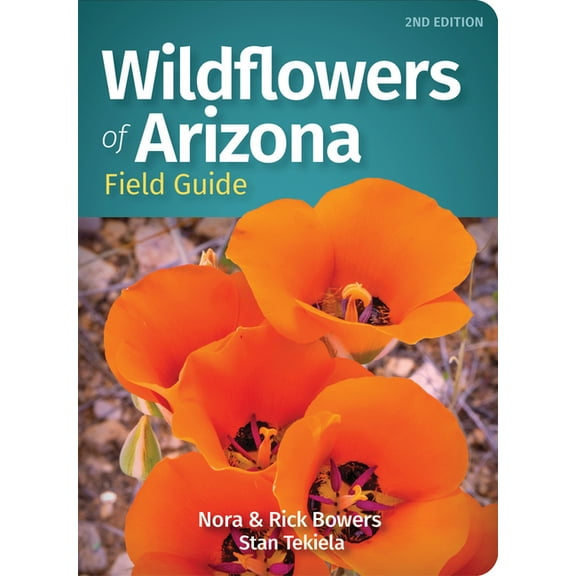 Wildflower Identification Guides Wildflowers of Arizona Field Guide, (Paperback)