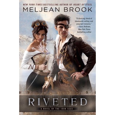 Novel of the Iron Seas Riveted Book 3 (Paperback)