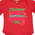 thumbnail image 4 of Inktastic Christmas Whatever Santa Doesn't Bring Me Grandma Will Boys or Girls Long Sleeve Baby Bodysuit, 4 of 5