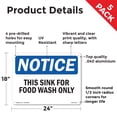 thumbnail image 2 of This Sink For Food Wash Only OSHA Notice Aluminum Sign 24 Inch x 18 Inch - 5 Pack, 2 of 8