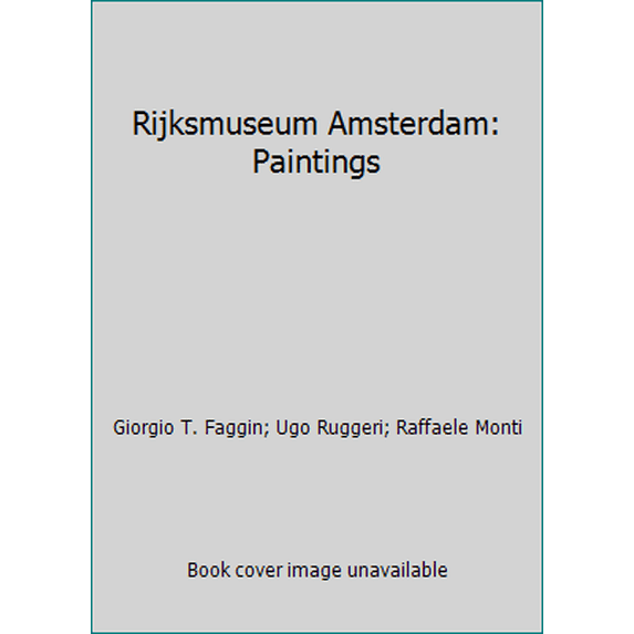 Pre-Owned Rijksmuseum Amsterdam: Paintings (Hardcover) 0882252372 9780882252377