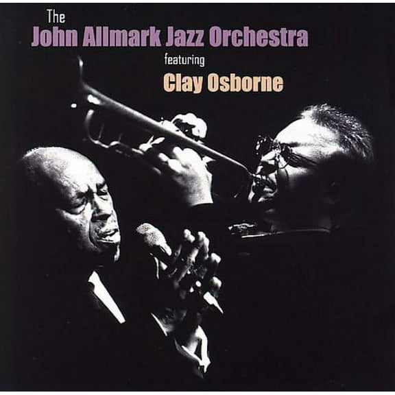 John Allmark - Featuring Clay Osborne - Music & Performance - CD