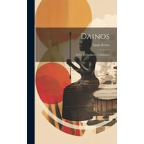 Dainos : Oder, Litthauische Volkslieder (Hardcover)