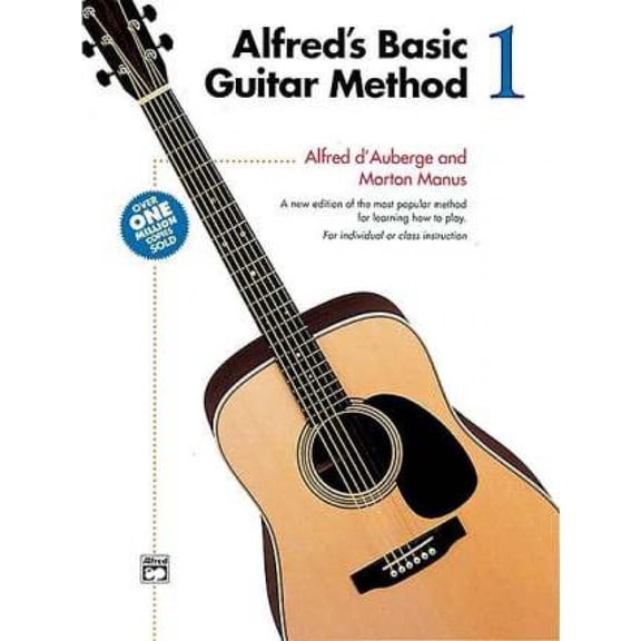 Alfred's Basic Guitar Method 1 * New Edition Item #33304 (Revised): New Edition Now Available - use item # 33304