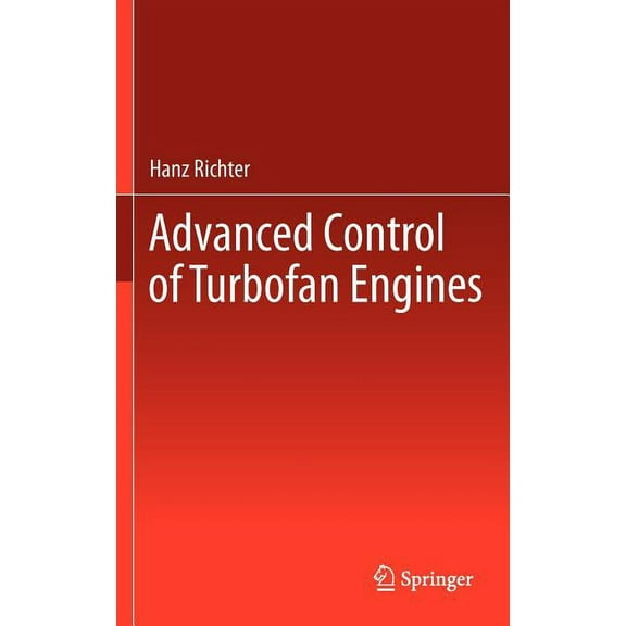 Advanced Control of Turbofan Engines, (Hardcover)