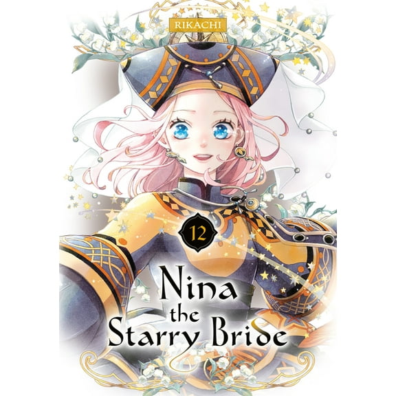 Nina the Starry Bride Nina the Starry Bride 12, (Paperback)