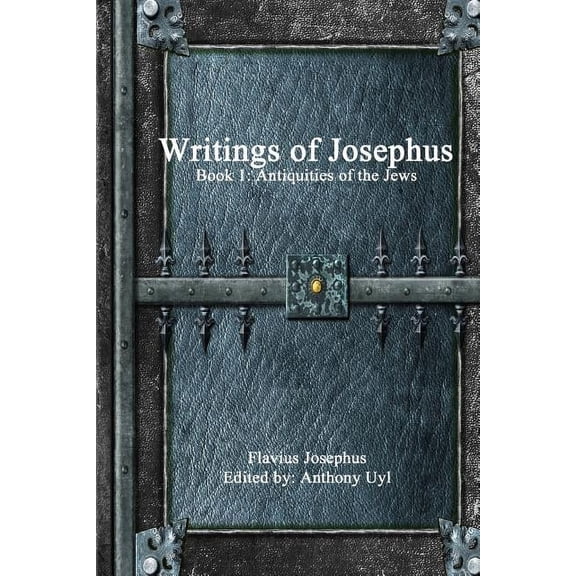Writings of Josephus: Book 1 (Paperback)