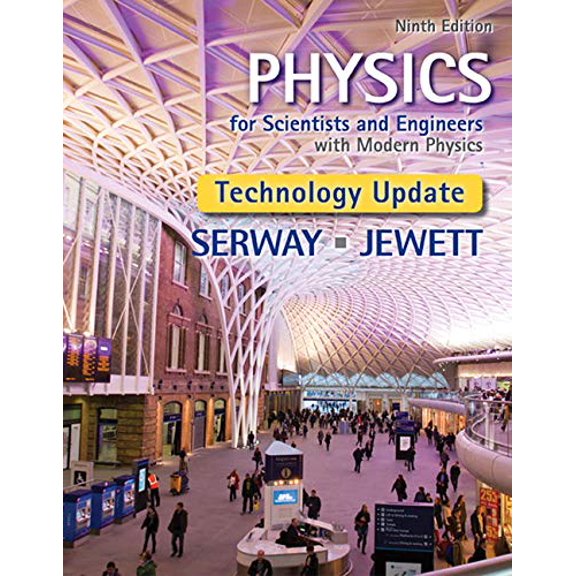 Pre-Owned Physics for Scientists and Engineers with Modern Physics, Technology Update, 9781305401969, 1305401964, Hardcover, 9 edition