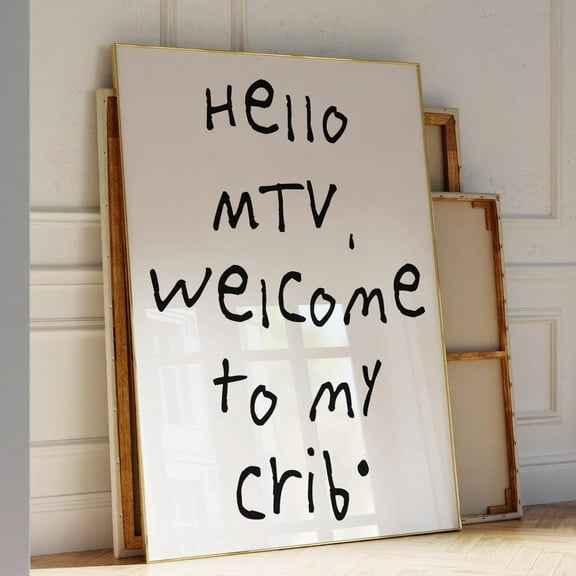 Hello Mtv Welcome To My Crib, Modern Minimalist Typography Poster, Trendy Black And White Wall Art, Retro Home Decor Wall Art, Modern Wall Decor, 8x12 UNFRAMED