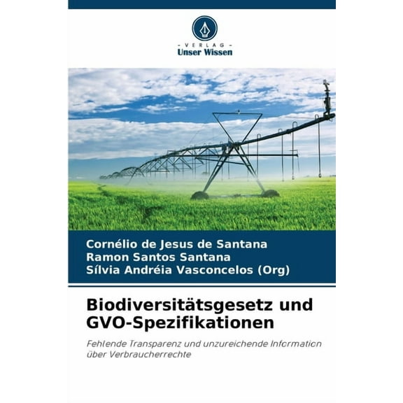 Biodiversitätsgesetz und GVO-Spezifikationen, (Paperback)