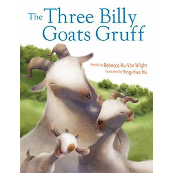 Pre-Owned The Three Billy Goats Gruff (Paperback) 1595726675 9781595726674