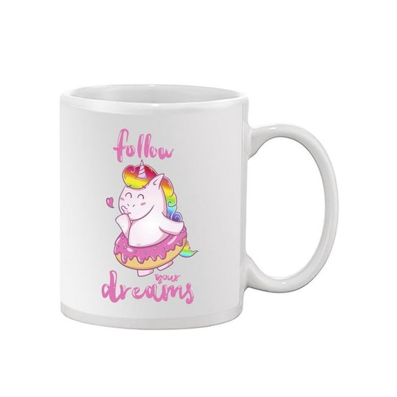 "Follow Your Dreams" Quote Mug -Image by Shutterstock,