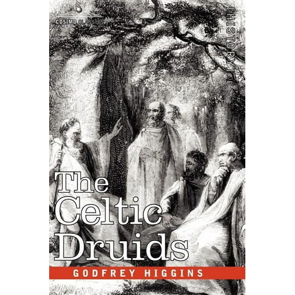 The Celtic Druids, (Hardcover)