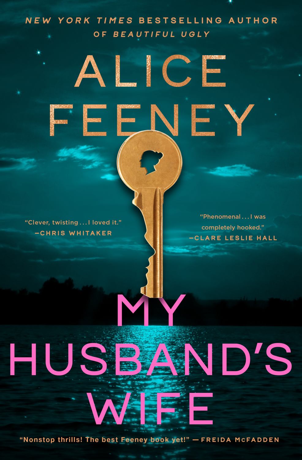 My Husband's Wife: A Novel (Hardcover)
