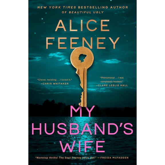 My Husband's Wife: A Novel (Hardcover)