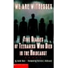 Pre-Owned We Are Witnesses : Five Diaries of Teenagers Who Died in the Holocaust 9780590844758
