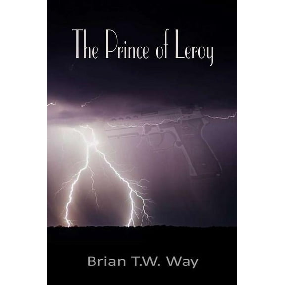 The Prince of Leroy, (Paperback)