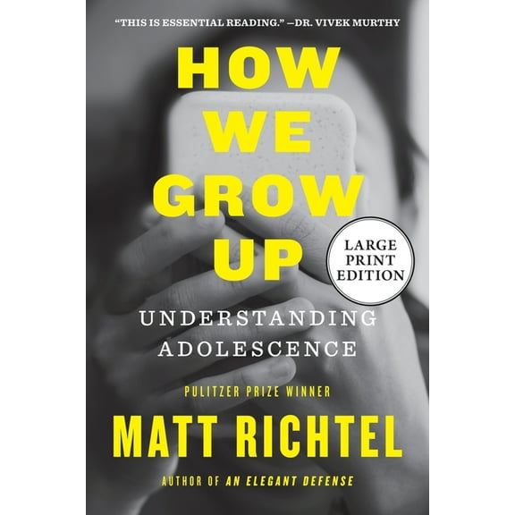 How We Grow Up: Understanding Adolescence, (Paperback)
