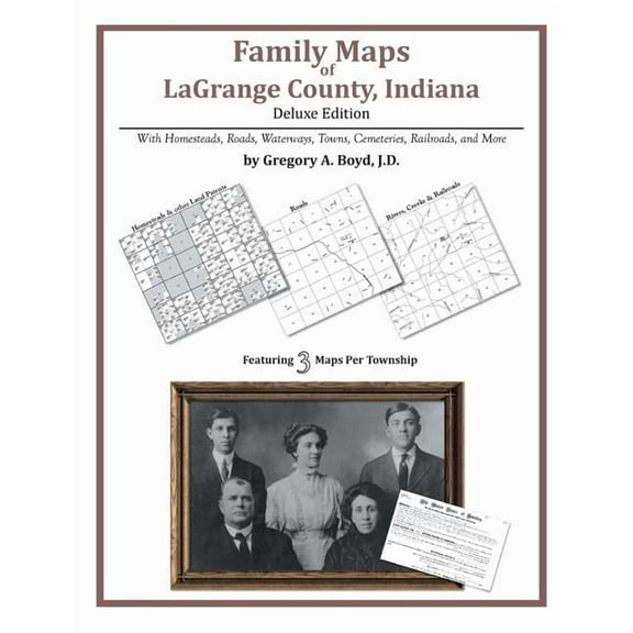 Family Maps of Lagrange County, Indiana