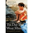 thumbnail image 2 of The Day That Went Missing: A Family's Story, 2 of 6