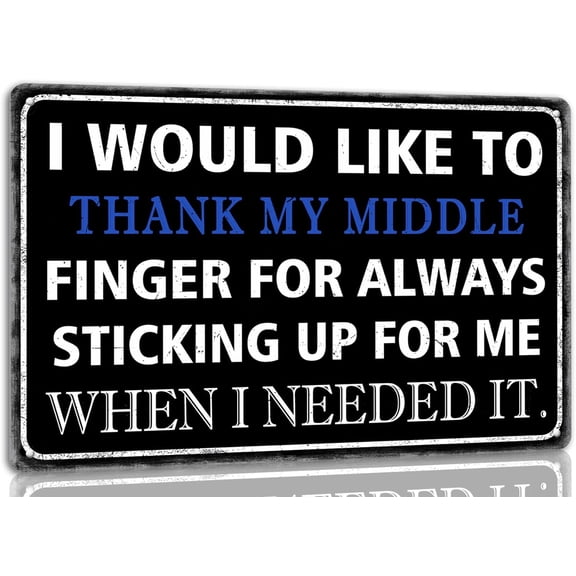 Funny Man Cave Decor I Would Like to Thank My Middle Sarcastic Metal Tin Signs Suitable for Garage Cafe Kitchen Home Bar Office Wall Decor 8x12 Inch