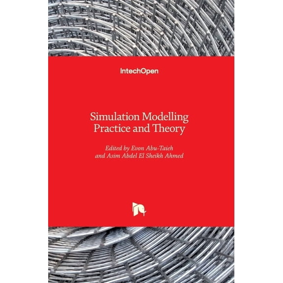 Simulation Modelling Practice and Theory (Hardcover)