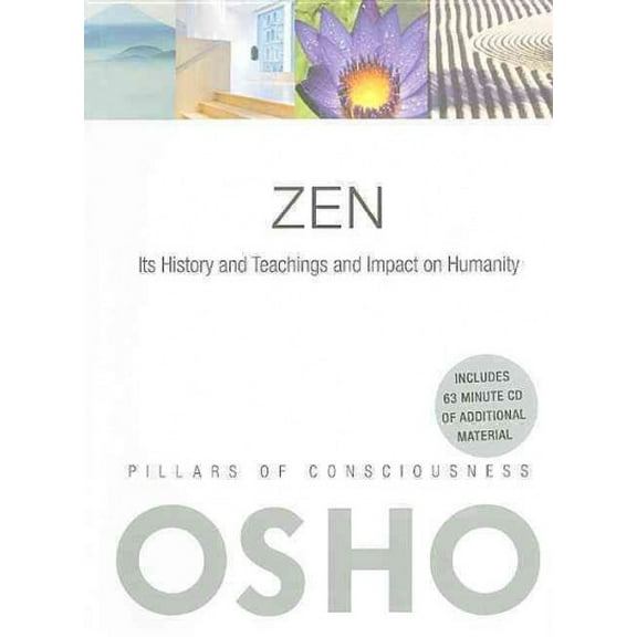 Pillars of Consciousness: Zen: Its History and Teachings and Impact on Humanity (Other)