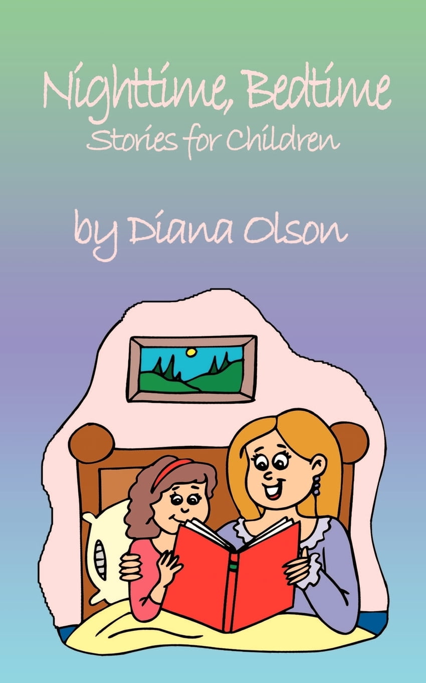 Nighttime, Bedtime Stories for Children