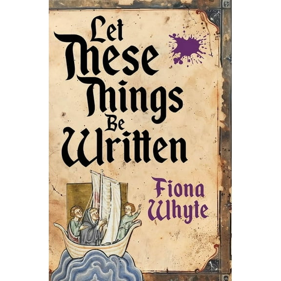 Let These Things Be Written, (Paperback)