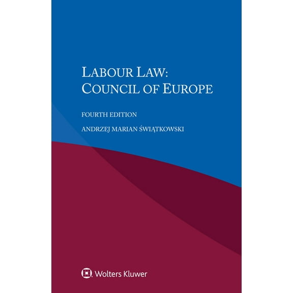 Labour Law: Council of Europe, (Paperback)