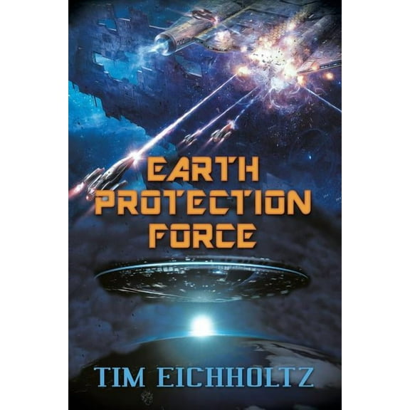 Earth Protection Force (Paperback)