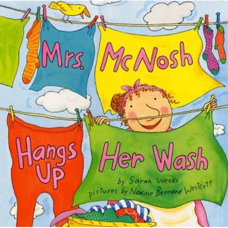 Mrs. McNosh Hangs Up Her Wash (Hardcover)