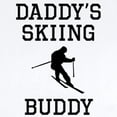 thumbnail image 2 of CafePress - Daddys Skiing Buddy Body Suit - Baby Light Bodysuit, Size Newborn - 24 Months, 2 of 4